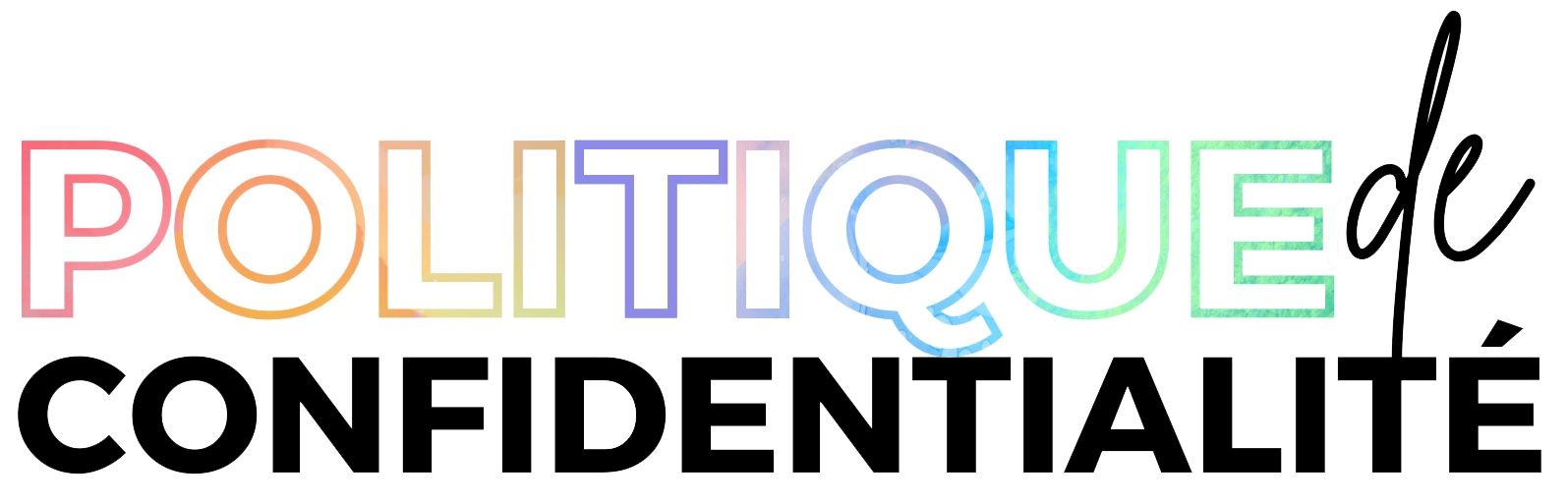 Titre Politique de confidantialité
